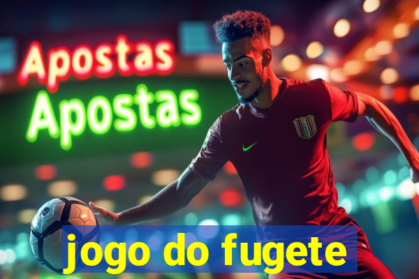 jogo do fugete